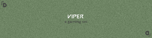 viper-gaming-set-

-sorry-its-been-a-while!-ive-been-busy…-by-dsco